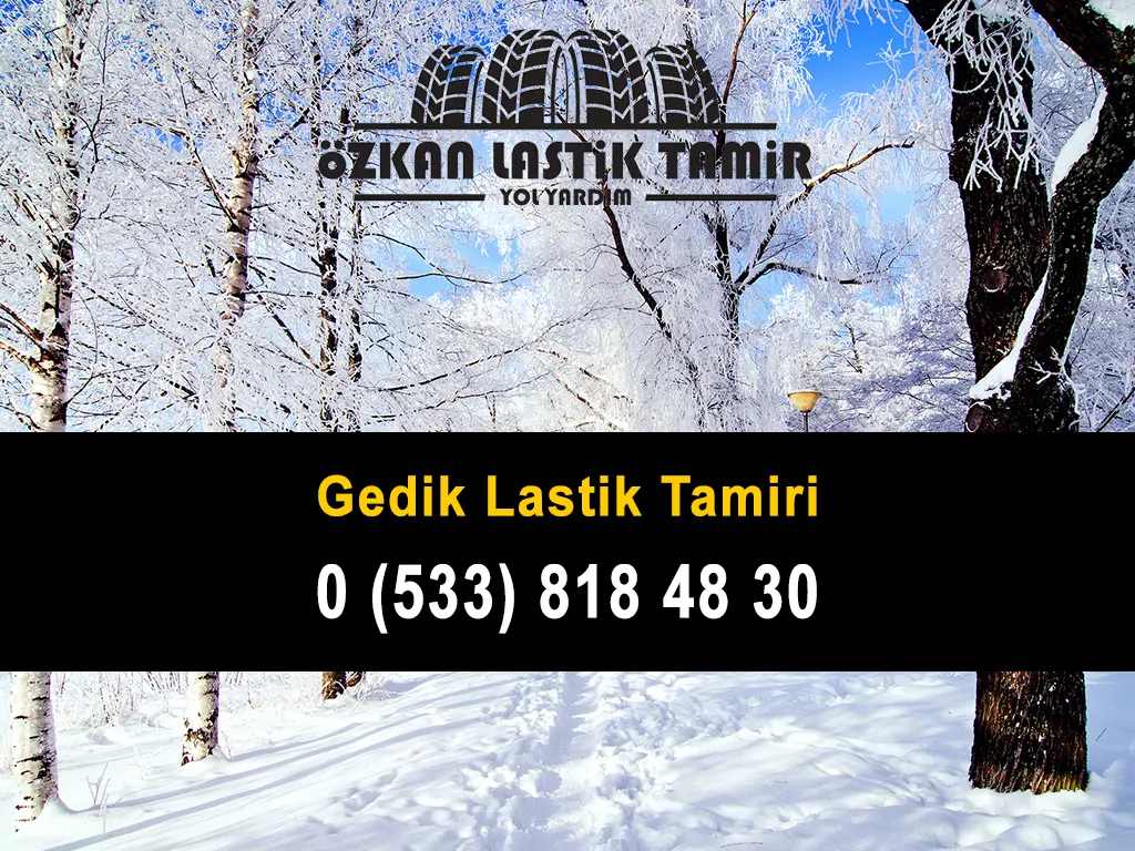 Gedik Lastik Tamiri